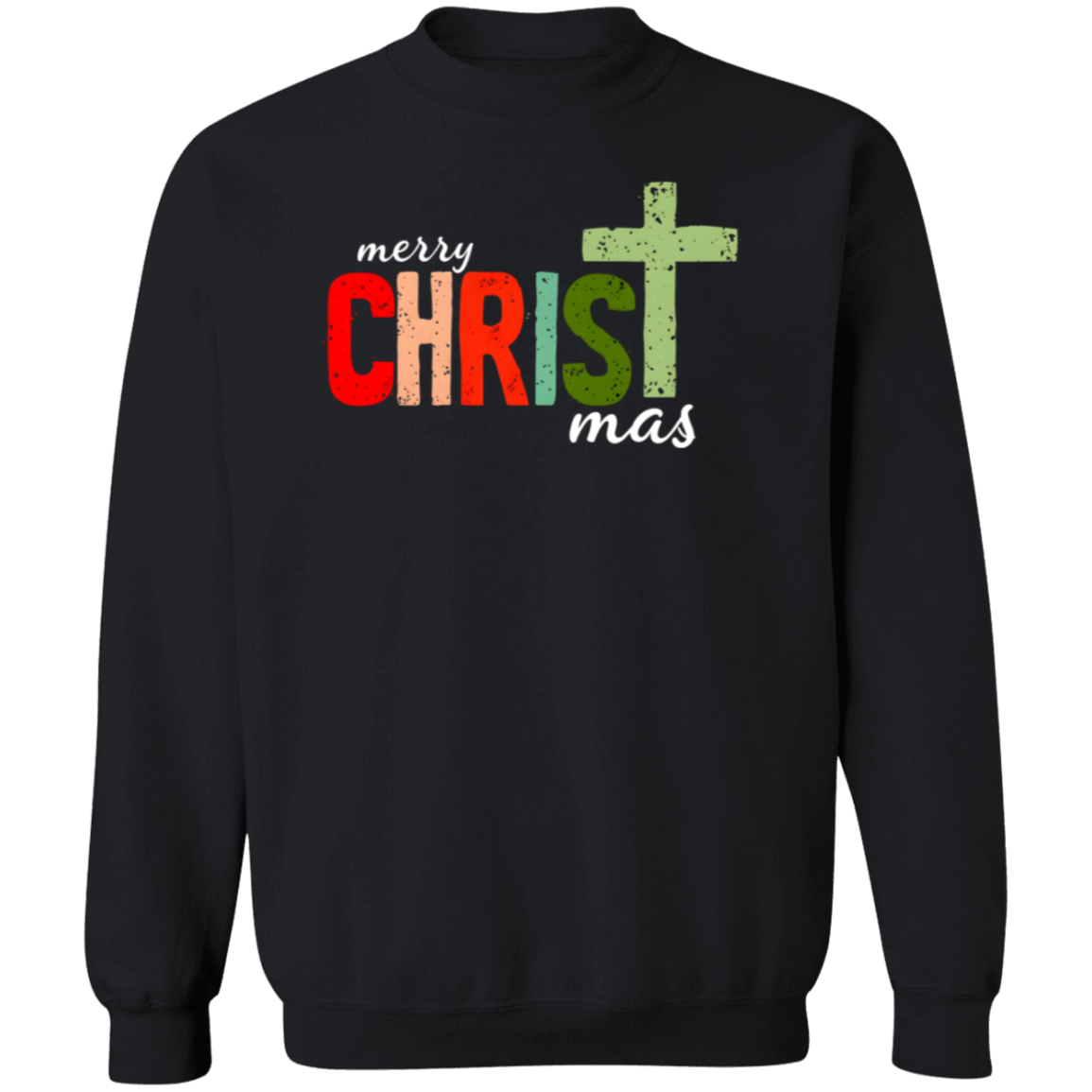 Merry CHRISTmas T-Shirts, Hoodies, & Sweatshirts
