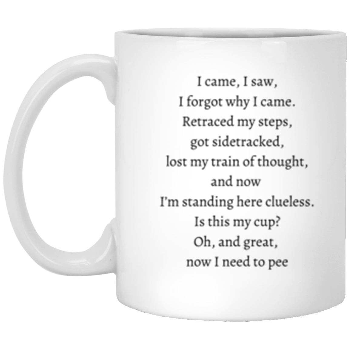 Humor for the Wise and Witty! 11oz coffee mug