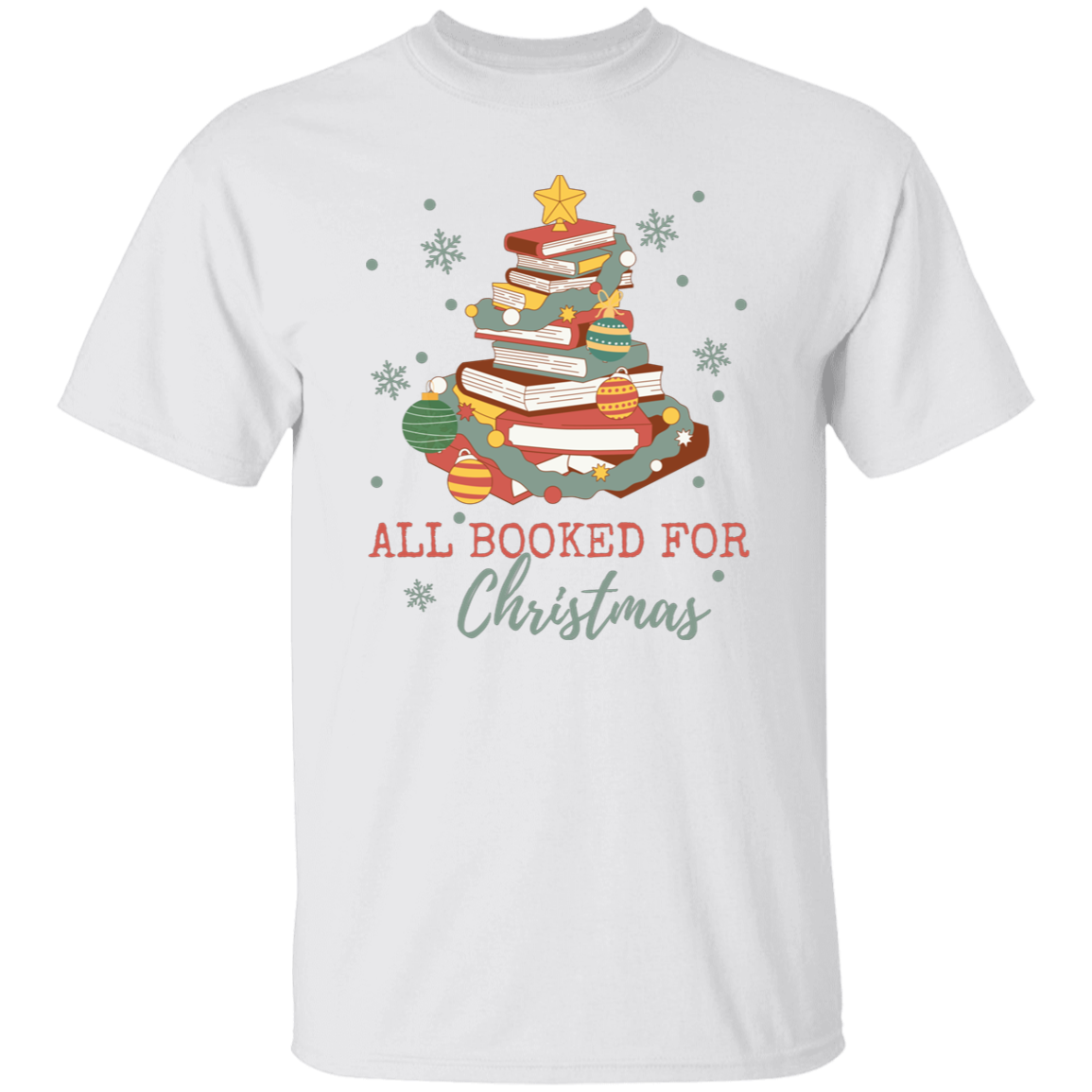 All Booked For Christmas -G500 5.3 oz. T-Shirt