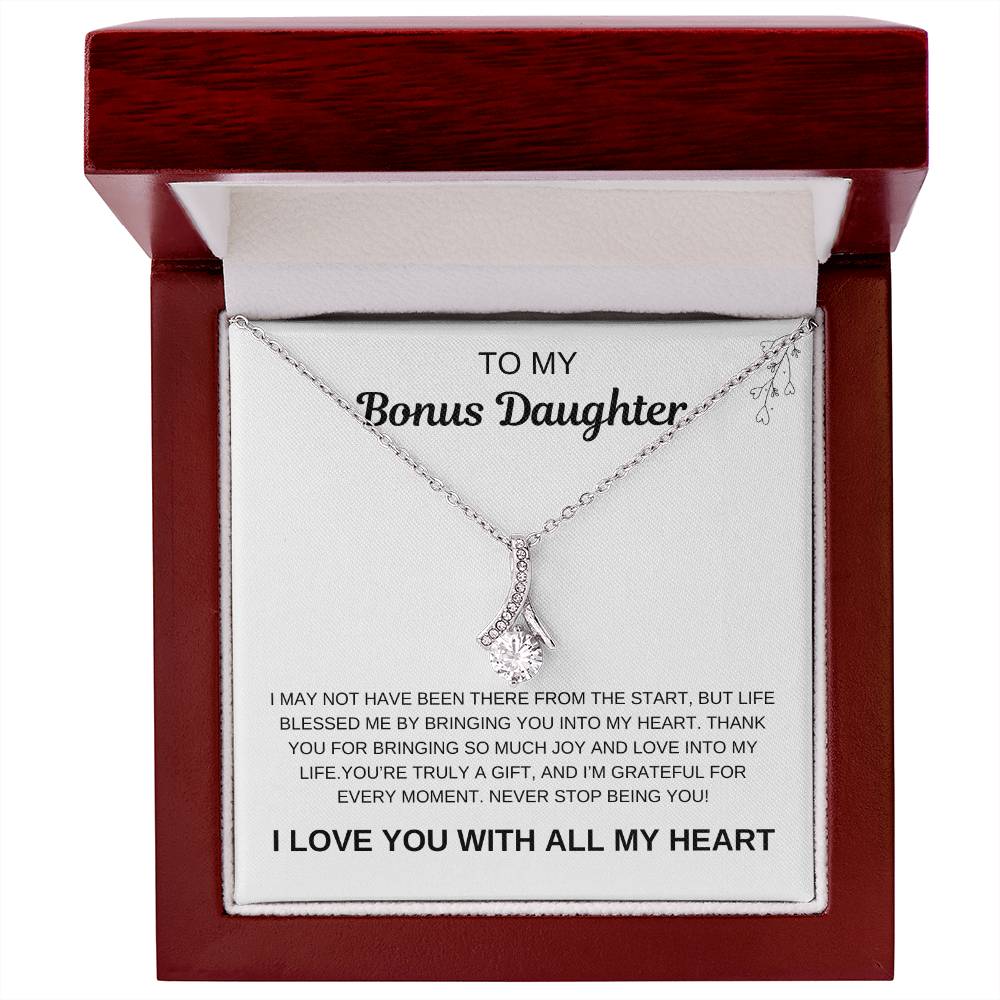 To My Bonus Daughter: A Gift from the Heart