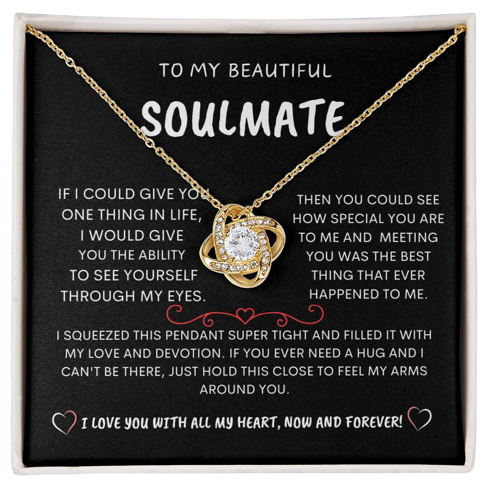 To My Beautiful Soulmate - Love Knot Necklace