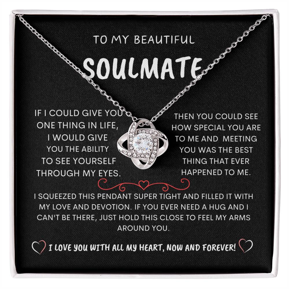 To My Beautiful Soulmate - Love Knot Necklace