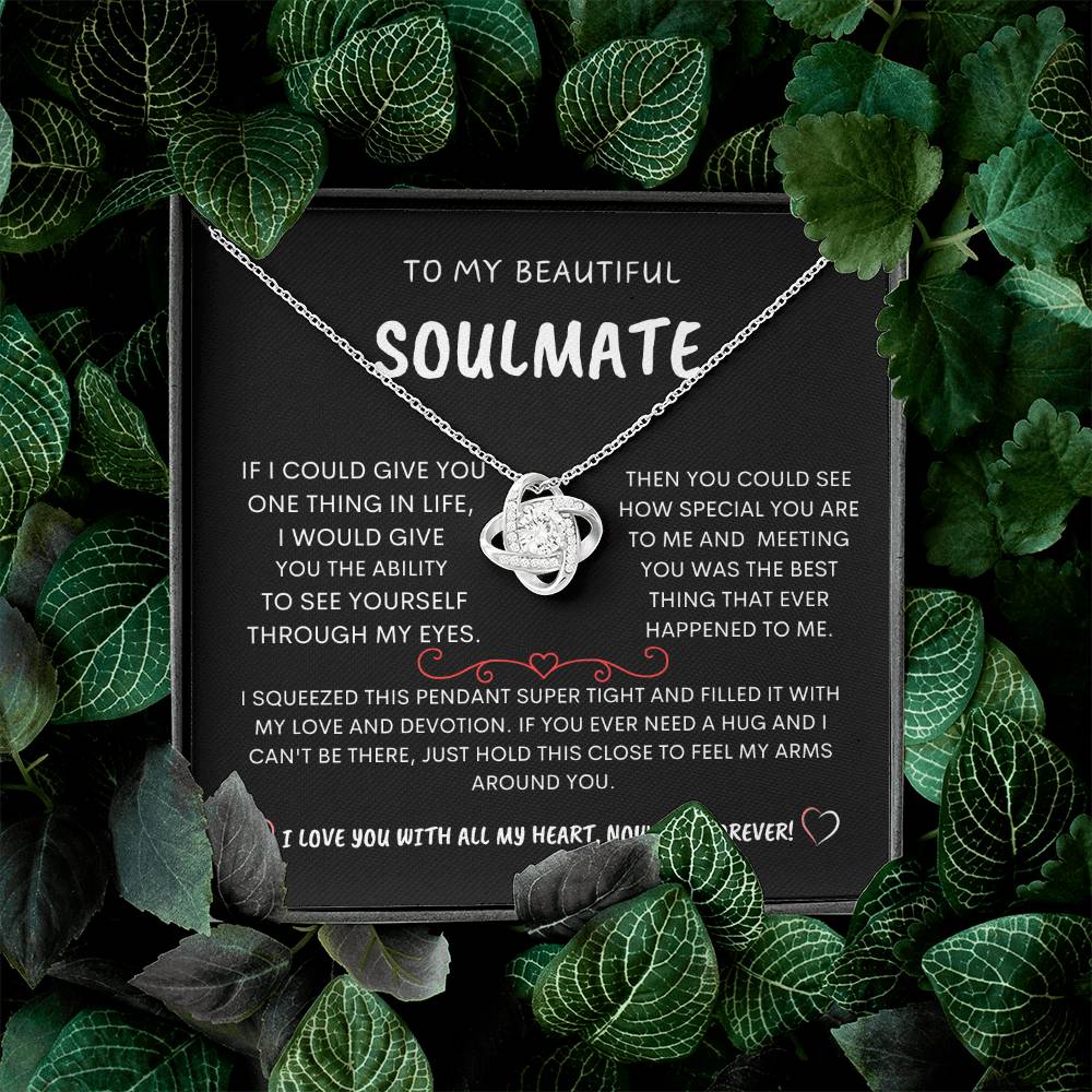 To My Beautiful Soulmate - Love Knot Necklace