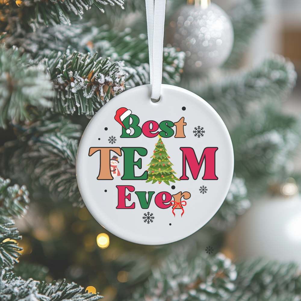 Best Team Ever” Christmas Ornament – Celebrate Togetherness!
