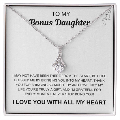 To My Bonus Daughter: A Gift from the Heart