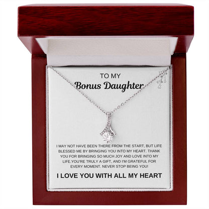 To My Bonus Daughter: A Gift from the Heart