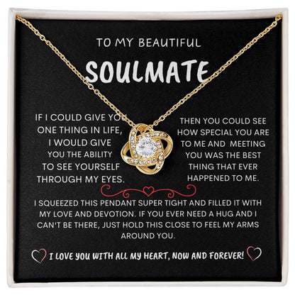 To My Beautiful Soulmate - Love Knot Necklace