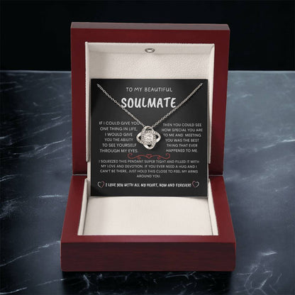 To My Beautiful Soulmate - Love Knot Necklace